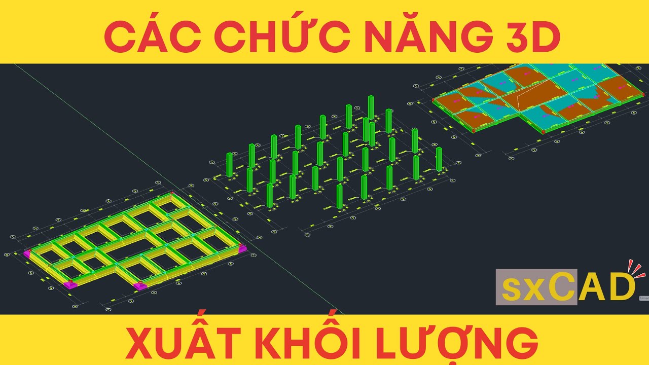 Các chức năng 3D & Xuất khối lượng trong sxCAD
